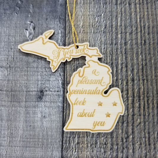Michigan Wood Ornament - MI State Shape with State Motto - Handmade Wood Ornament Made in USA Christmas Decor