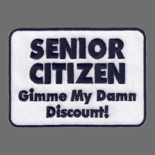 SENIOR CITIZEN Funny Patch - 5554