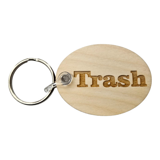 Trash Wood Keychain Key Ring Keychain Gift - Trash Text Key Marker KC8157