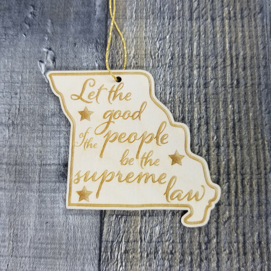 Missouri Wood Ornament - MO State Shape with State Motto - Handmade Wood Ornament Made in USA Christmas Decor