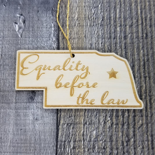 Nebraska Wood Ornament - NE State Shape with State Motto - Handmade Wood Ornament Made in USA Christmas Decor