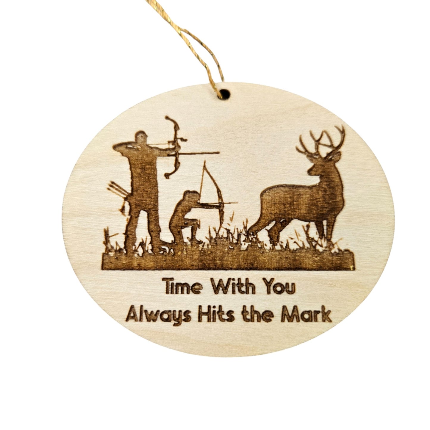Father Daughter Bow Hunting Ornament - Time with You Always Hits the Mark - Handmade Wood - 15326