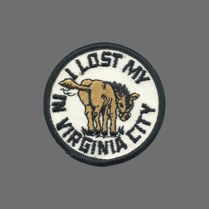 Vintage I LOST MY (ass) in Virginia City - Souvenir Patch SEW ON - VirginiaCity-19