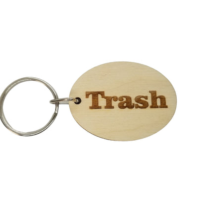 Trash Wood Keychain Key Ring Keychain Gift - Key Chain Key Tag Key Ring Key Fob - Trash Text Key Marker