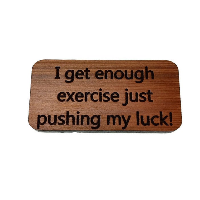 Comical Humor Wood Exercise Refrigerator Magnet Handcrafted Fridge USA